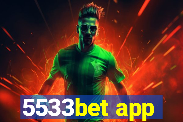 5533bet app